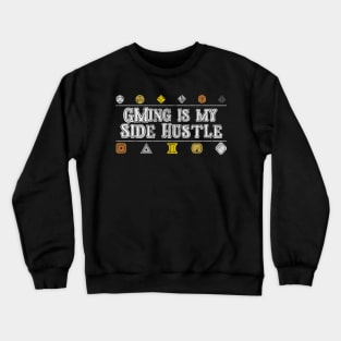 GMing is my Side Hustle - White Crewneck Sweatshirt